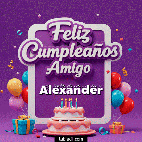 GIF de Alexander - 🥂 Feliz Cumpleaños Amigo