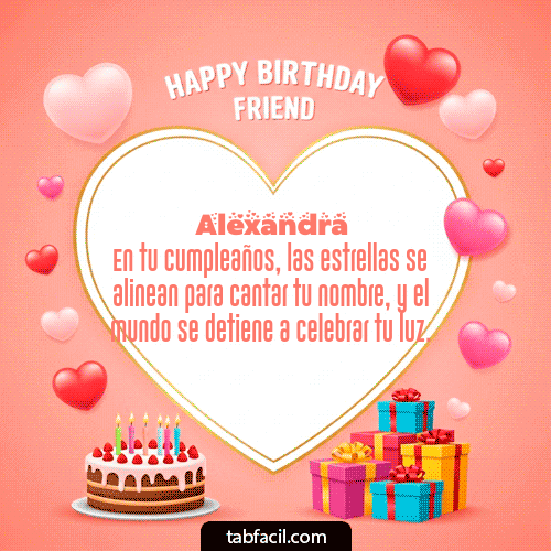GIF Animado de Feliz Cumpleaños para Alexandra - Happy Birthday Friend