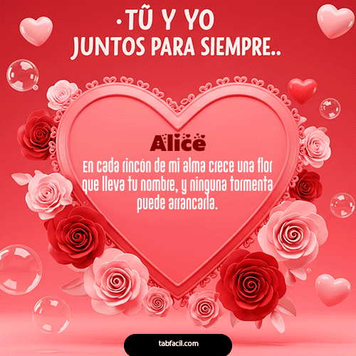 GIF Animado de Feliz Dia Amor para Alice - Tú y yo juntos para siempre