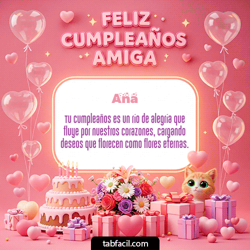 GIF Animado de Feliz Cumpleaños para Ana - Feliz Cumpleaños Amiga!