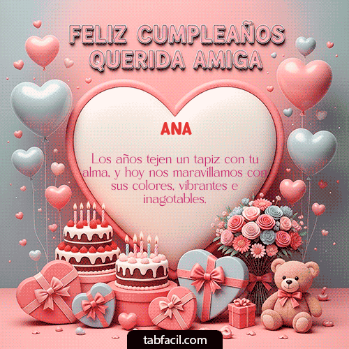 GIF Animado de Feliz Cumpleaños para Ana - Feliz Cumpleaños Querida Amiga!!