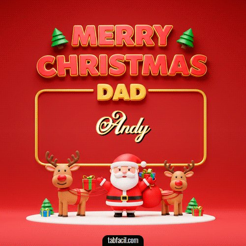 GIF de Andy - Merry Christmas DAD