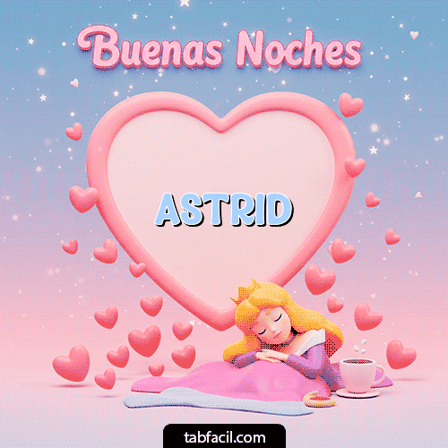 Buenas Noches Astrid GIF