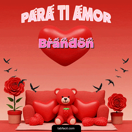GIF de Brandon - Para tí amor