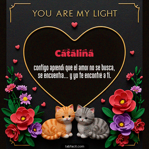 GIF de Catalina - Tú eres mi luz