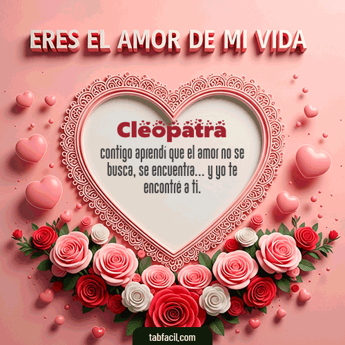 Feliz Dia Amor Cleopatra GIF