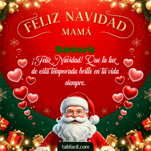 GIF de Damaris - Feliz Navidad Mamá