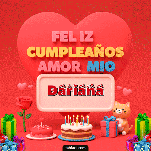 GIF de Dariana - 💖 Feliz Cumpleaños Amor Mio