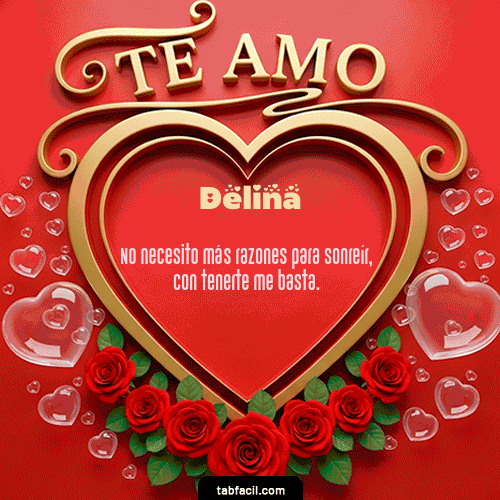 GIF Animado de Feliz Dia Amor para Delina - Te Amo