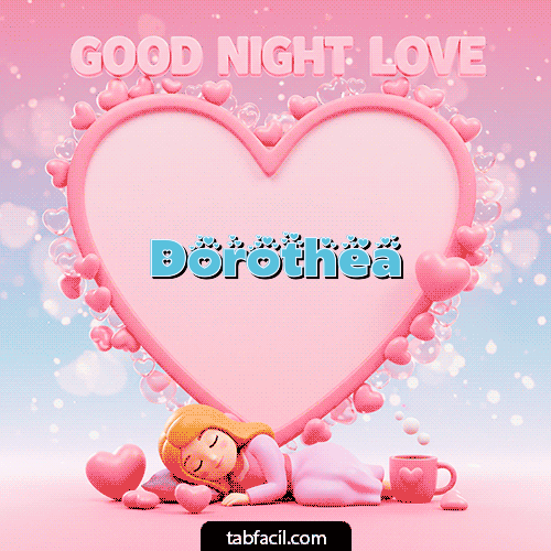 Buenas Noches Dorothea GIF