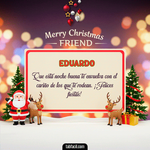GIF de Eduardo - Merry Christmas Friend