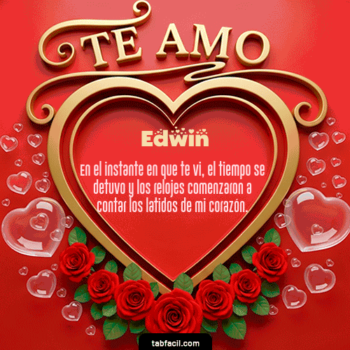 GIF Animado de Feliz Dia Amor para Edwin - Te Amo