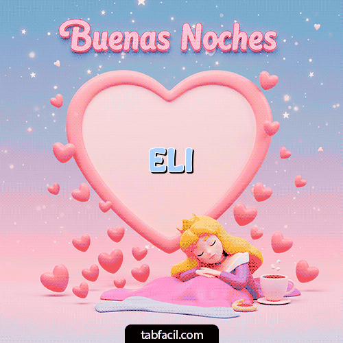 GIF de Eli - Buenas noches corazón