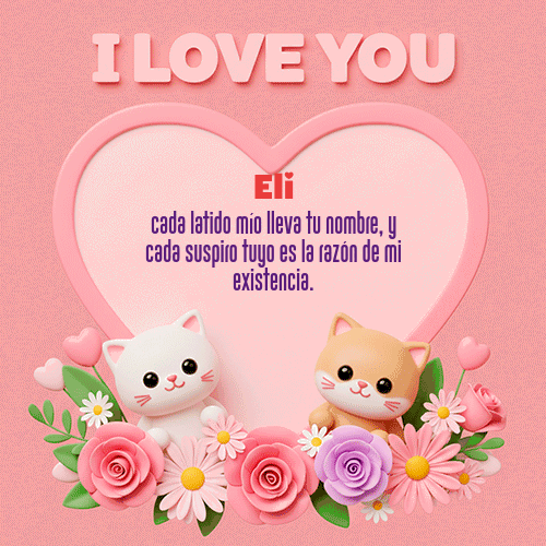 GIF de Eli - Te Amo!!!