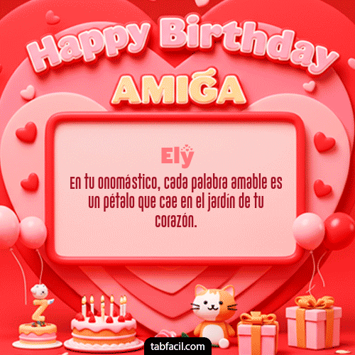 GIF Animado de Feliz Cumpleaños para Ely - 🍰 Happy BirthDay Amiga
