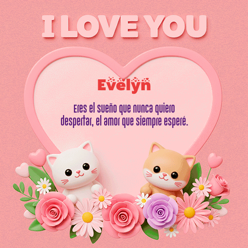GIF de Evelyn - Te Amo!!!