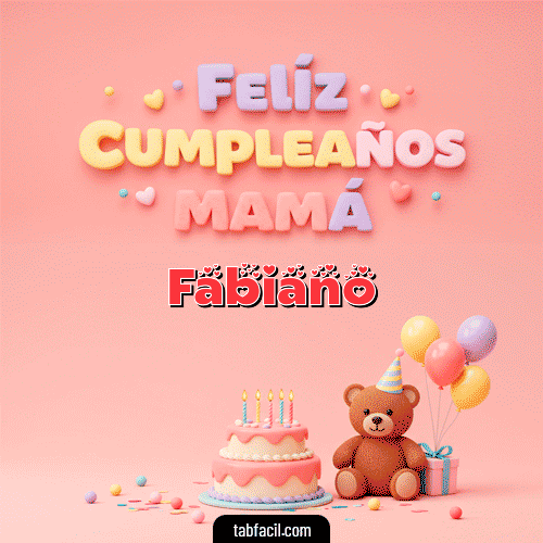 GIF Animado de Feliz Cumpleaños para Fabiano - 🤗 Feliz Cumpleaños Mamá