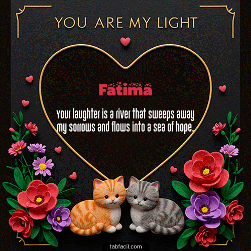 GIF de Fatima - Tú eres mi luz