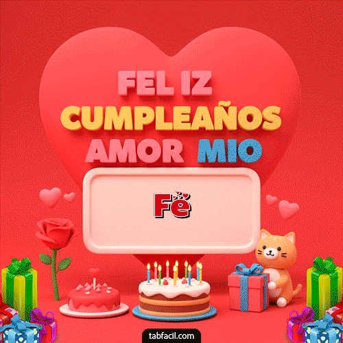 GIF Animado de Feliz Cumpleaños para Fe - 💖 Feliz Cumpleaños Amor Mio