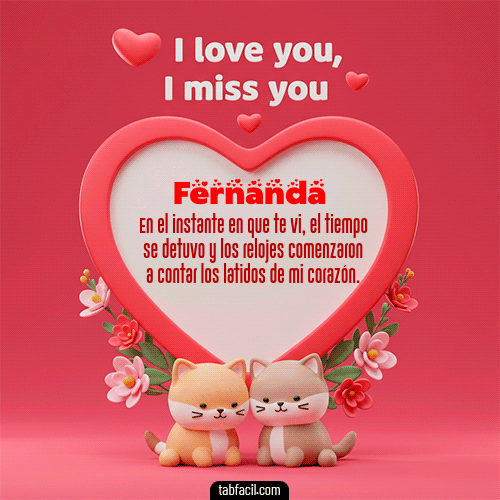GIF de Fernanda - Te quiero, Te  amo, Te extraño