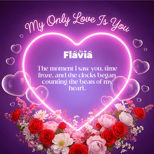 GIF Animado de Feliz Dia Amor para Flavia - My Only Love