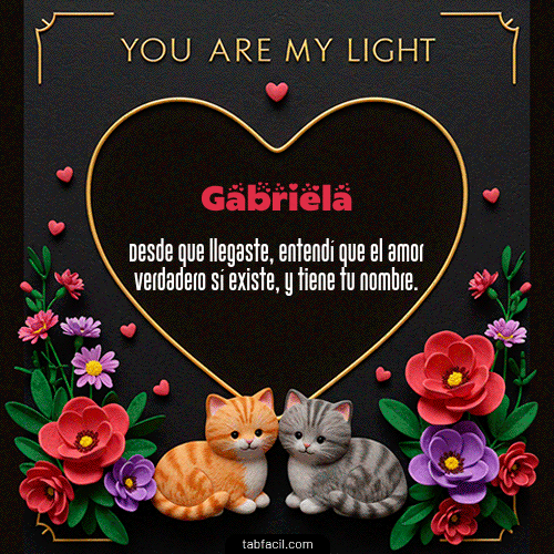 GIF de Gabriela - Tú eres mi luz