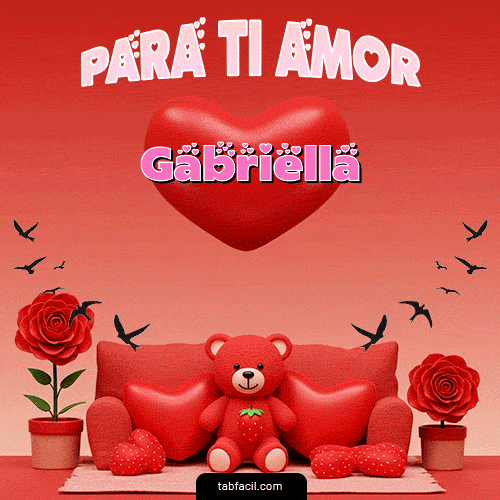 GIF de Gabriella - Para tí amor