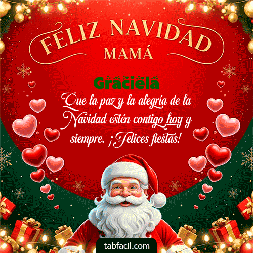 GIF de Graciela - Feliz Navidad Mamá