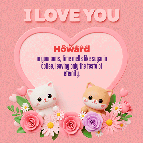 GIF de Howard - Te Amo!!!