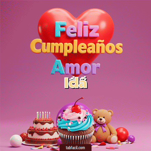 GIF de Ida - 💞 Feliz Cumpleaños Amor