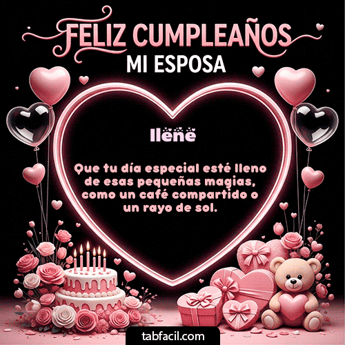 GIF Animado de Feliz Cumpleaños para Ilene - Feliz Cumpleaños Mi Esposa