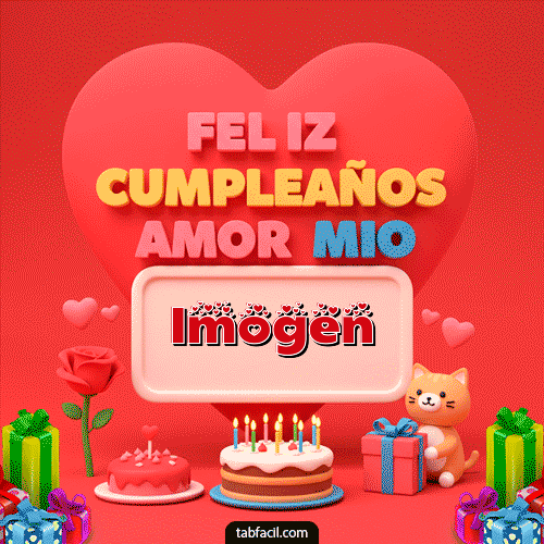 GIF de Imogen - 💖 Feliz Cumpleaños Amor Mio