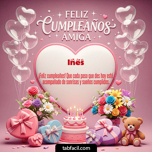 GIF Animado de Feliz Cumpleaños para Ines - Feliz Cumpleaños Amiga