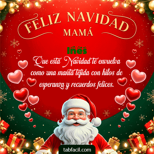 GIF de Ines - Feliz Navidad Mamá