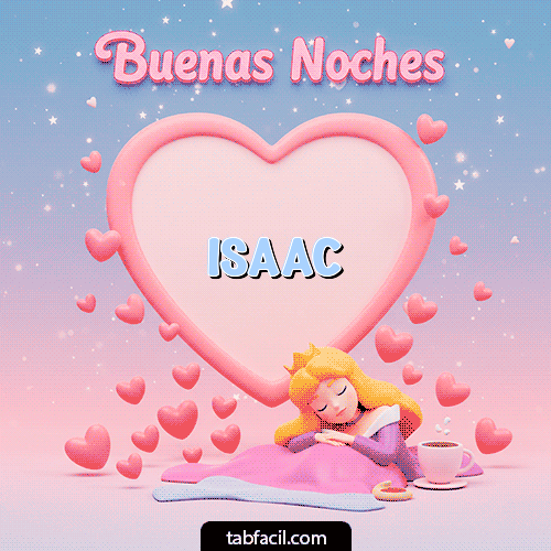 GIF de Isaac - Buenas noches corazón