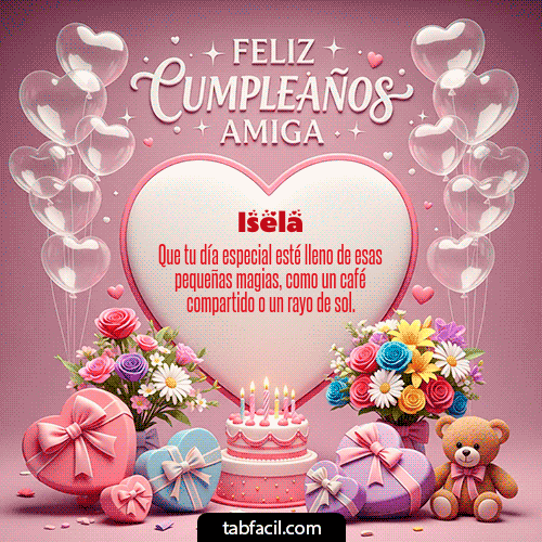 GIF Animado de Feliz Cumpleaños para Isela - Feliz Cumpleaños Amiga