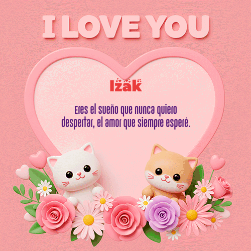 Feliz Dia Amor Izak GIF