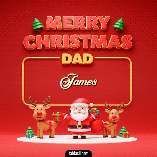 GIF de James - Merry Christmas DAD