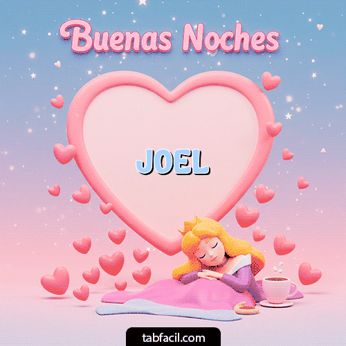 GIF de Joel - Buenas noches corazón