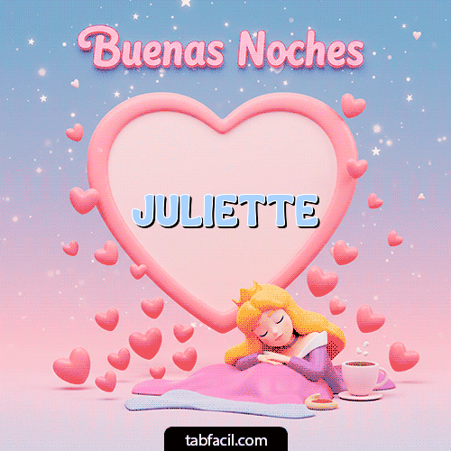 GIF de Juliette - Buenas noches corazón