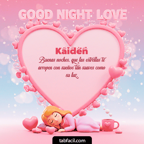 Buenas Noches Kaiden GIF