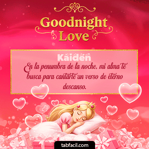 Buenas Noches Kaiden GIF
