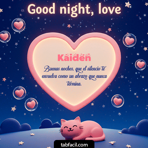 Buenas Noches Kaiden GIF