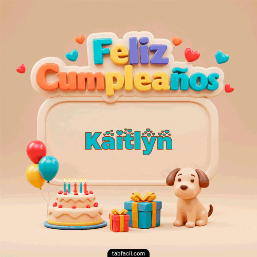 GIF de Kaitlyn - 🎂 Feliz Cumpleaños