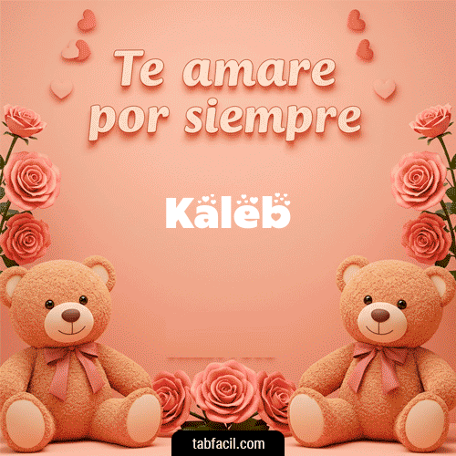 Feliz Dia Amor Kaleb GIF