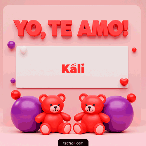 GIF de Kali - Te Amo