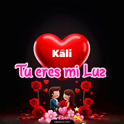 GIF de Kali - Tú eres mi luz