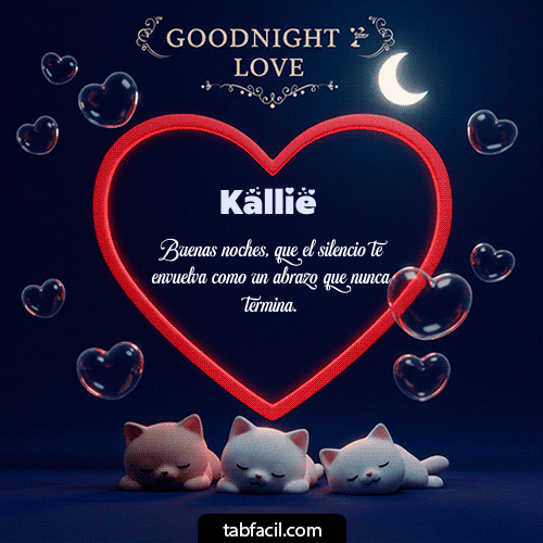 Buenas Noches Kallie GIF