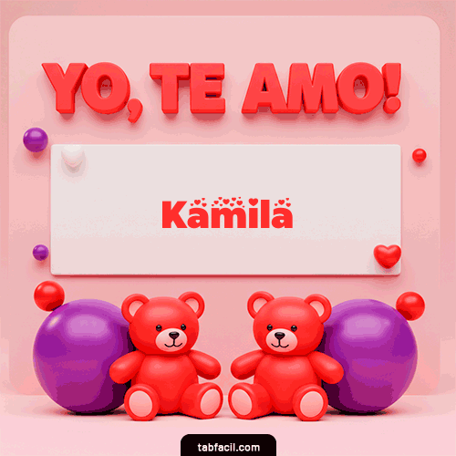 GIF de Kamila - Te Amo
