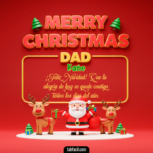 GIF Animado de Feliz Navidad para Kane - Merry Christmas DAD
